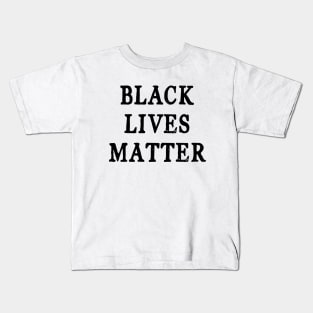 Black Lives Matter Kids T-Shirt